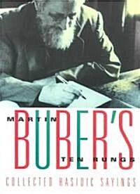 Martin Bubers 10 Rungs (Paperback, Reprint)