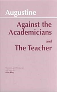 Against the Academiciansand the Teacher (Paperback, UK)