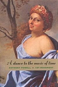 A Dance to the Music of Time: First Movement (Paperback)