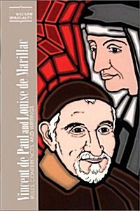 Vincent de Paul and Louise de Marillac: Rules, Conferences, and Writings (Paperback)