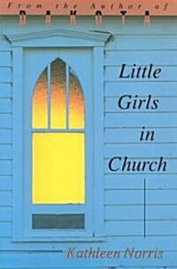 Little Girls in Church (Paperback)