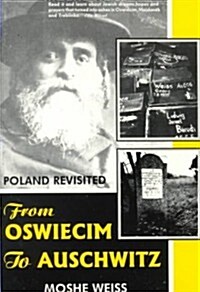 From Oswiecim to Auschwitz (Paperback)