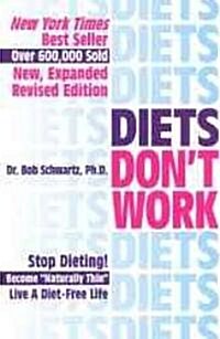 Diets Dont Work (Paperback, 3rd)