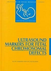 Ultrasound Markets for Fetal Chromosomal Abnormalities (Hardcover)