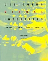 Designing Visual Interfaces (Paperback)