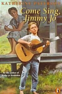 Come Sing, Jimmy Jo (Paperback, Reissue)