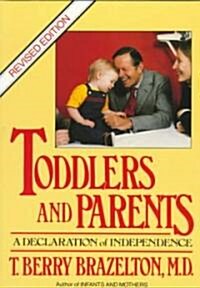Toddlers and Parents (Paperback, Revised)