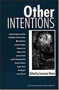 Other Intentions: Cultural Contexts and the Attribution of Inner States (Hardcover)