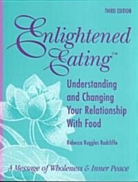 Enlightened Eating (Paperback)
