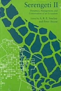 Serengeti II: Dynamics, Management, and Conservation of an Ecosystem (Paperback, 2)