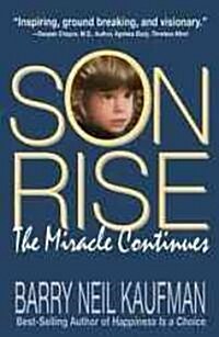 Son Rise: The Miracle Continues (Paperback, Revised)