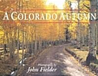 Colorado Autumn (Hardcover)