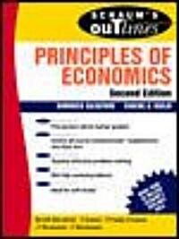 Schaums Outline of Theory and Problems of Principles of Economics (Paperback, 2nd, Subsequent)