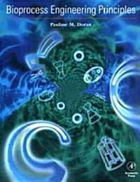[중고] Bioprocess Engineering Principles (Paperback)