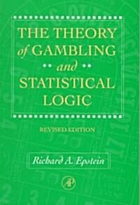 The Theory of Gambling and Statistical Logic (Paperback, Revised)