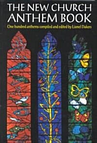 The New Church Anthem Book (Sheet Music, Paperback)