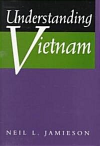 [중고] Understanding Vietnam (Paperback, Revised)