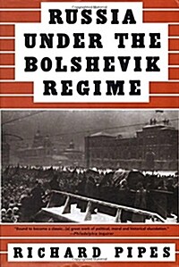 Russia Under the Bolshevik Regime (Paperback, Vintage Books)