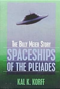 Spaceships of the Pleiades (Hardcover)