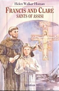 Francis and Clare, Saints of Assisi (Paperback)