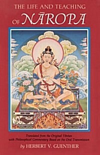 The Life and Teaching of Naropa (Paperback, Revised)