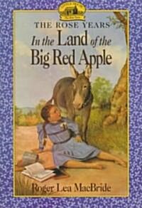 [중고] In the Land of the Big Red Apple (Paperback)