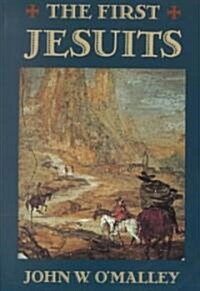 The First Jesuits (Paperback)