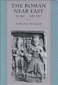 The Roman Near East: 31 BC-AD 337 (Paperback, Revised)