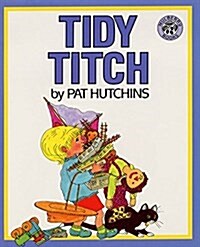 [중고] Tidy Titch (Paperback)