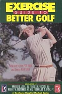 Exercise Guide to Better Golf (Paperback)