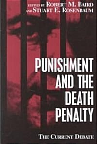 Punishment and the Death Penalty (Paperback)
