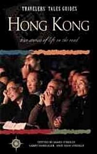 Travelers Tales Hong Kong: True Stories of Life on the Road (Paperback)