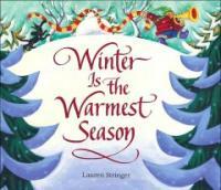Winter Is the Warmest Season (Hardcover)