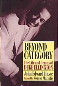 Beyond Category: The Life and Genius of Duke Ellington (Paperback)