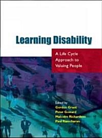 Learning Disability : A Life Cycle Approach to Valuing People (Paperback)