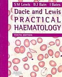 Dacie And Lewis Practical Haematology (Paperback, 10th)