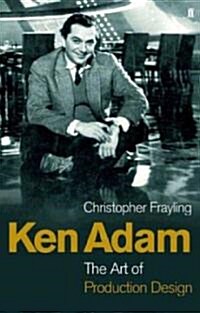 Ken Adam and the Art of Production Design (Paperback)
