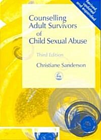 Counselling Adult Survivors of Child Sexual Abuse : Third Edition (Paperback, 3 Revised edition)