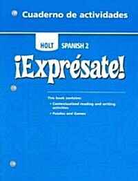 [중고] Holt Spanish 2 !Expresate! Cuaderno de Actividades (Paperback)