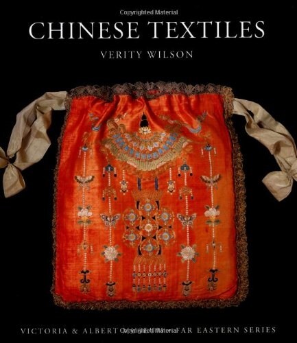 Chinese Textiles (Hardcover)