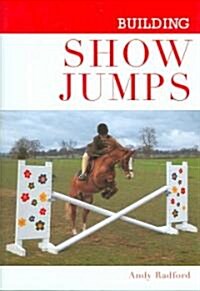 Building Show Jumps (Hardcover)