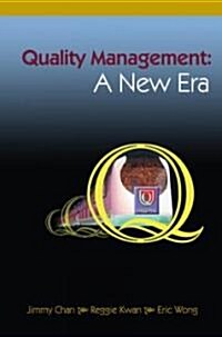 Quality Management: A New Era (Paperback)