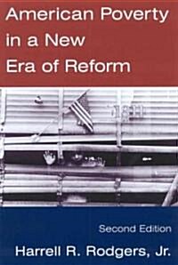 American Poverty in a New Era of Reform (Paperback, 2 ed)