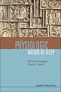 Physiologic Nature Of Sleep, The (Hardcover)