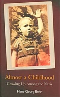 Almost a Childhood (Hardcover)