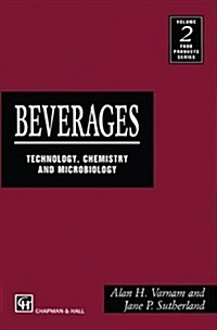 Beverages : Technology, Chemistry and Microbiology (Paperback)