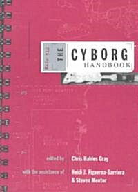 The Cyborg Handbook (Paperback)