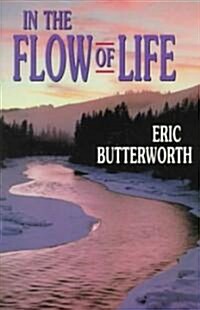In the Flow of Life (Paperback, Revised)