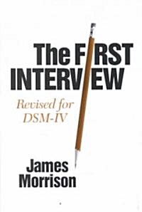 The First Interview (Hardcover, 2nd, Revised)