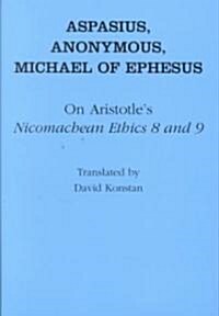 On Aristotles Nicomachean Ethics 8 and 9 (Hardcover)